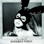 Ariana Grande: Dangerous Woman - CD
