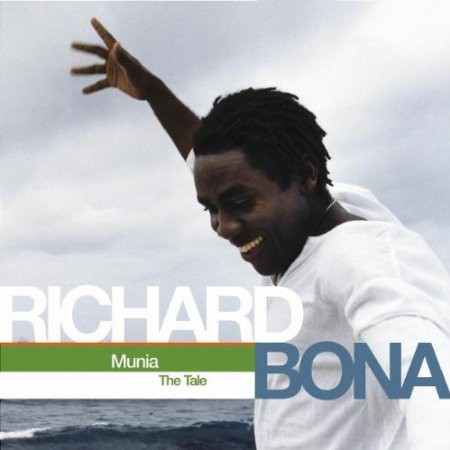 Richard Bona: Munia (The Tale) - CD
