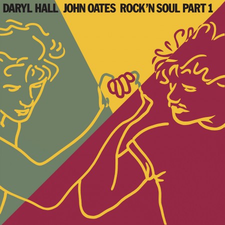 Daryl Hall, John Oates: Rock'n Soul Part 1 - Plak