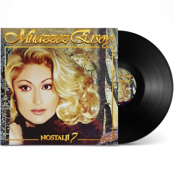 Muazzez Ersoy: Nostalji 7 - Plak Foto #1