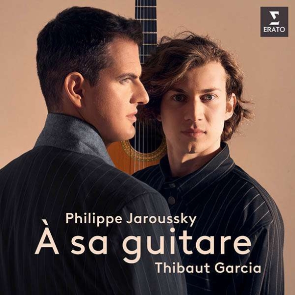 Philippe Jaroussky, Thibaud Garcia - A sa guitare