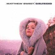 Matthew Sweet: Girlfriend - Plak