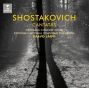 Estonian Concert Choir, Estonian National Symphony Orchestra, Paavo Järvi: Shostakovich: Cantatas - CD