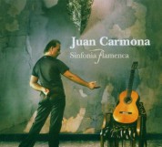 Juan Carmona: Sinfonia flamenca - CD