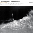 Kim Kashkashian, Leonidas Kavakos, Münchener Kammerorchester, Christoph Poppen, Jan Garbarek, The Hilliard Ensemble: Tigran Mansurian: Monodia - CD Foto #1