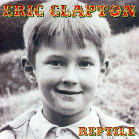 Eric Clapton: Reptile - CD