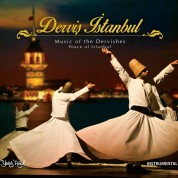 Çeşitli Sanatçılar: Derviş İstanbul (Huzur İstanbul, Nefes İstanbul) - CD
