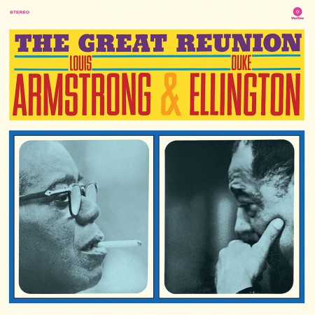 Louis Armstrong, Duke Ellington: The Great Reunion - Plak
