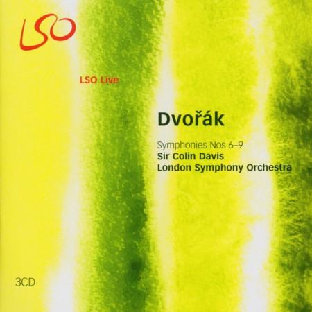 Sir Colin Davis, London Symphony Orchestra: Dvorak:  Symphonies Nos. 6 - 9 - CD