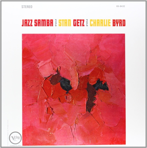 Stan Getz, Charlie Byrd - Jazz Samba (45rpm, -edition)