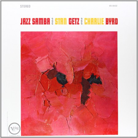 Stan Getz, Charlie Byrd: Jazz Samba (45rpm, 200g-edition) - Plak
