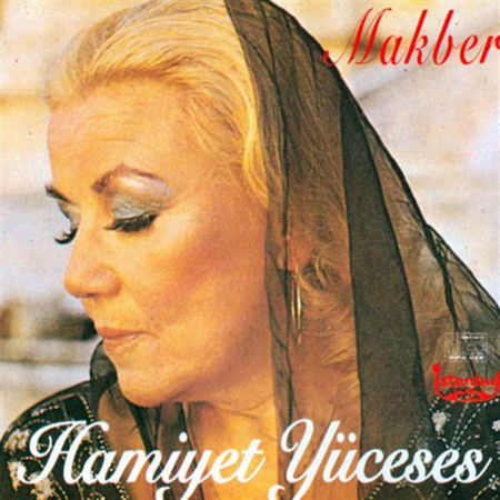 Hamiyet Yüceses: Makber - CD