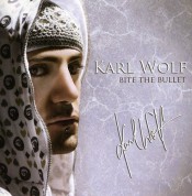 Karl Wolf: Bite The Bullet - CD