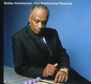 Bobby Hutcherson: For Sentimental Reasons - CD