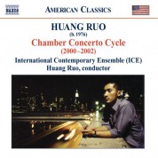 International Contemporary Ensemble: Huang, Ruo: Chamber Concertos Nos. 1-4 - CD