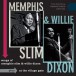 Songs Of Memphis Slim And Willie Dixon + At The Village Gate - CD