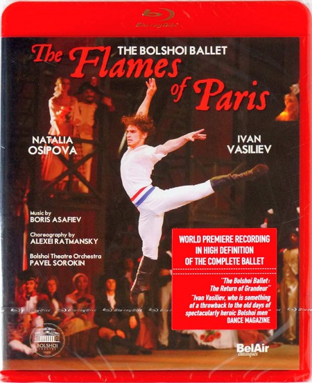 The Bolshoi Ballet, Pavel Sorokin, Bolshoi Theatre Orchestra: Asafyev: Les Flammes de Paris - BluRay