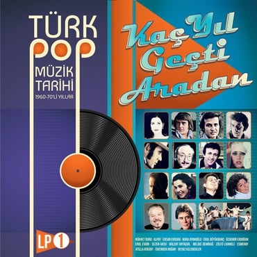 Çeşitli Sanatçılar - Türk Pop Müzik Tarihi 1960-70'lı Yıllar Vol.1