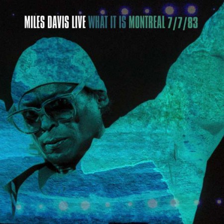 Miles Davis: Live - What It Is: In Montreal (RSD - Limited Edition) - Plak