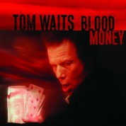 Tom Waits: Blood Money - Plak