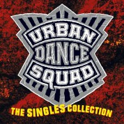 Urban Dance Squad: Singles Collection - Plak