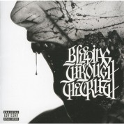 Bleeding Through: The Truth - CD