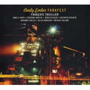 Andy Emler, Francois Thuillier: Tubafest - CD