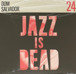 Dom Salvador, Ali Shaheed Muhammad, Adrian Younge: Jazz Is Dead 24 - Plak