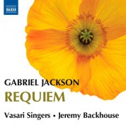 Vasari Singers: Jackson: Requiem - CD