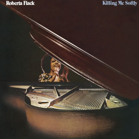 Roberta Flack: Killing Me Softly - Plak