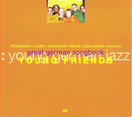 Young Friends: Great German Songbook - CD