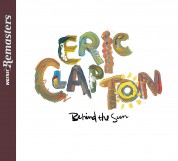 Eric Clapton: Behind the Sun - CD