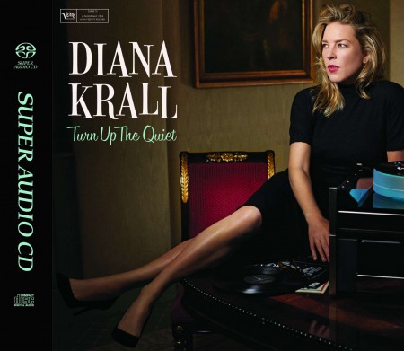 Diana Krall: Turn Up The Quiet - SACD