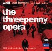 Ute Lemper, John Mauceri, René Kollo, Mario Adorf, RIAS Sinfonietta Berlin, RIAS Kammerchor: Weill: The Three Penny Opera - CD