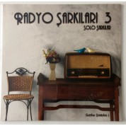 Çeşitli Sanatçılar: Radyo Şarkılar 3( Solo Şarkılar) - Plak