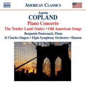Robert Hanson: Copland: The Tender Land Suite / Piano Concerto / Old American Songs (Arr. for Chorus) - CD