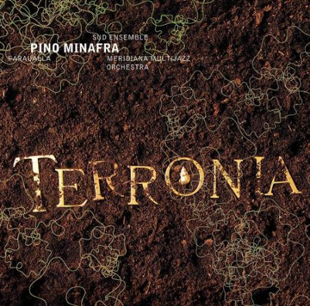 Pino Minafra: Terronia - CD