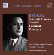Vaclav Talich: Dvorak, A.: Slavonic Dances, Opp. 46 and 72 / Carnival Overture (Talich) (1935) - CD