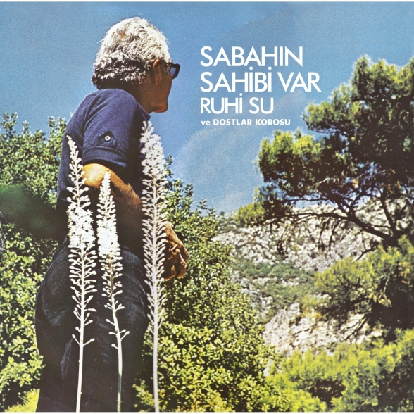 Ruhi Su - Sabahın Sahibi Var