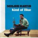 Kind of Blue (1 Bonus Track - Colored Virgin Vinyl) - Plak