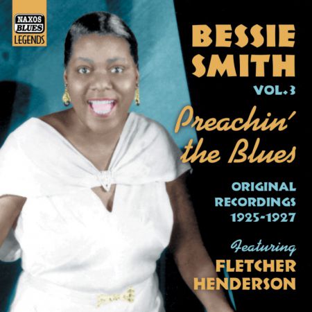 Bessie Smith: Smith, Bessie: Preachin' the Blues (1925-1927) - CD