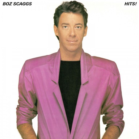 Boz Scaggs: Hits! - Plak