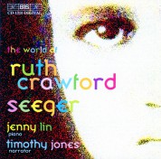Jenny Lin, Timothy Jones: The World of Ruth Crawford Seeger - CD