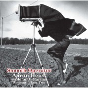 Aaron Heick, John Di Martino: Smooth Operator - Plak
