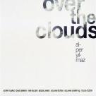 Alper Yılmaz: Over the Clouds - CD Foto #1