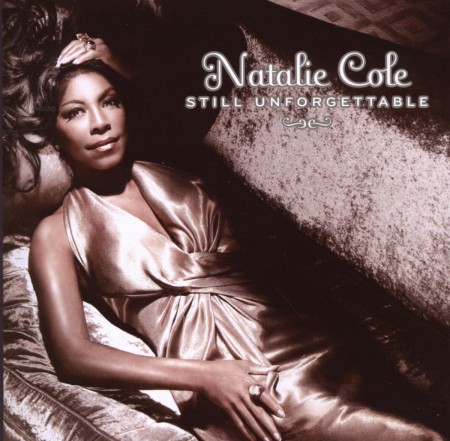 Natalie Cole: STILL UNFORGETTABLE - CD