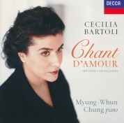Cecilia Bartoli, Myung-Whun Chung: Cecilia Bartoli - Chant D'amour - CD