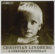 Christian Lindberg: Christian Linberg - A Composer's Portrait - CD
