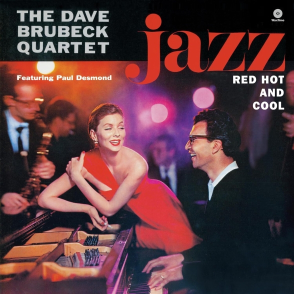 Dave Brubeck Quartet - Jazz: Red, Hot and Cool
