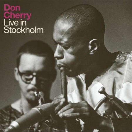 Don Cherry: Live in Stockholm - Plak